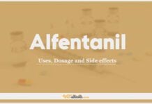 Alfentanil: Uses, Dosage and Side Effects