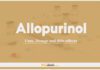 Allopurinol: Uses, Dosage and Side Effects