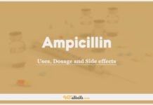 Ampicillin: Uses, Dosage, and Side Effects