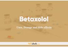 Betaxolol: Uses, Dosage and Side Effects