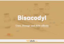 Bisacodyl: Uses, Dosage and Side Effects