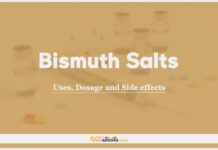 Bismuth Salts: Uses, Dosage and Side Effects