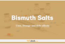 Bismuth Salts: Uses, Dosage and Side Effects