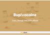 Bupivacaine: Uses, Dosage and Side Effects