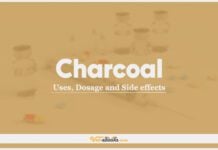 Charcoal (Activated charcoal): Uses, Dosage and Side Effects