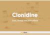Clonidine: Uses, Dosage and Side Effects