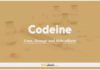 Codeine: Uses, Dosage and Side Effects
