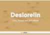 Deslorelin: Uses, Dosage and Side Effects