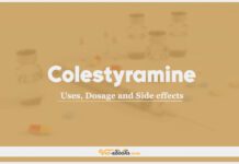 Colestyramine: Uses, Dosage and Side Effects