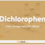 Dichlorophen: Uses, Dosage and Side Effects