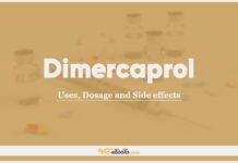 Dimercaprol: Uses, Dosage and Side Effects