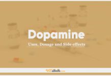 Dopamine: Uses, Dosage and Side Effects