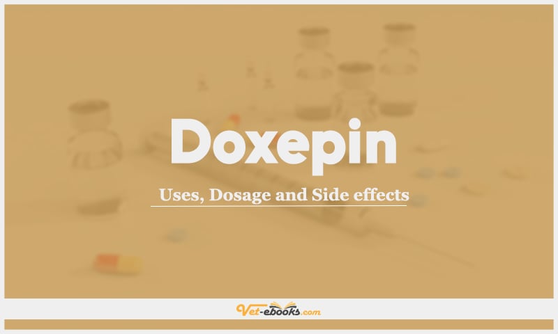 Doxepin: Uses, Dosage and Side Effects