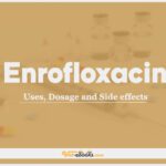 Enrofloxacin: Uses, Dosage and Side Effects