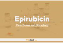 Epirubicin: Uses, Dosage and Side Effects