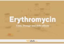 Erythromycin: Uses, Dosage and Side Effects