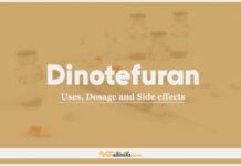 Dinotefuran: Uses, Dosage and Side Effects