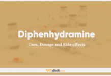 Diphenhydramine: Uses, Dosage and Side Effects