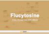 Flucytosine: Uses, Dosage and Side Effects