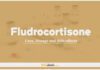 Fludrocortisone: Uses, Dosage and Side Effects