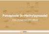 Fomepizole (4-Methylpyrazole): Uses, Dosage and Side Effects