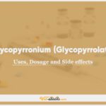 Glycopyrronium (Glycopyrrolate): Uses, Dosage and Side Effects
