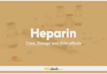 Heparin (unfractionated) (UFH): Uses, Dosage and Side Effects