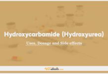 Hydroxycarbamide (Hydroxyurea): Uses, Dosage and Side Effects