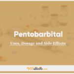 Pentobarbital (Pentobarbitone) In Dogs & Cats: Uses, Dosage and Side Effects
