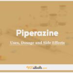 Piperazine In Dogs & Cats: Uses, Dosage and Side Effects
