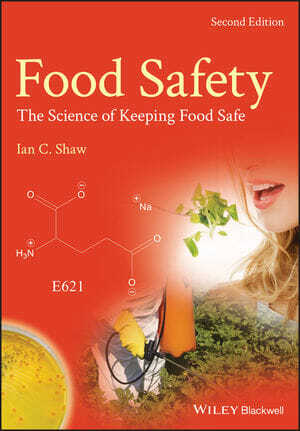 Food Safety: The Science of Keeping Food Safe, 2nd Edition