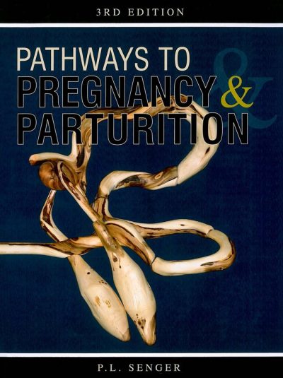 Pathways To Pregnancy And Parturition 3Rd Edition Pdf Download