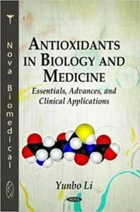 Antioxidants In Biology And Medicine Essentials Advances And Clinical