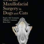 Oral and Maxillofacial Surgery in Dogs and Cats, 2nd Edition