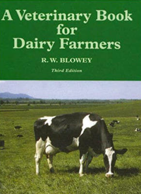 A Veterinary Book for Dairy Farmers 3rd Edition