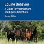 Equine Behavior: A Guide for Veterinarians and Equine Scientists 2nd Edition PDF