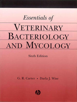 Essentials of Veterinary Bacteriology and Mycology 6th Edition