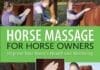 Horse Massage for Horse Owners Improve Your Horse's Health and Wellbeing