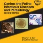 Blackwell's Five-Minute Veterinary Consult Clinical Companion: Canine and Feline Infectious Diseases and Parasitology 2nd Edition PDF