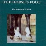 Color Atlas of the Horse’s Foot By Christopher C. Pollitt