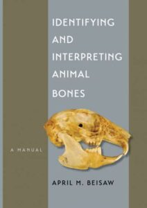 Identifying-and-Interpreting-Animal-Bones