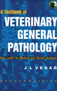 Textbook of Veterinary General Pathology 2nd Edition PDF By Vegad J. L.