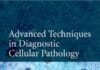 Advanced Techniques in Diagnostic Cellular Pathology By Mary Hannon-Fletcher and Perry Maxwell