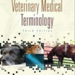 An Illustrated Guide to Veterinary Medical Terminology 3rd Edition PDF By Janet Amundson Romich