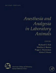 Anesthesia and Analgesia in Laboratory Animals pdf