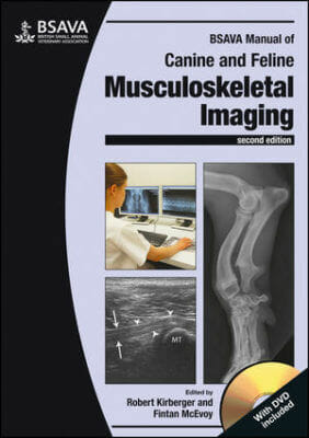 Bsava Manual Of Canine And Feline Musculoskeletal Imaging 2Nd Edition