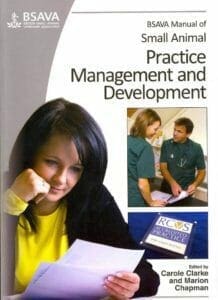 BSAVA Manual of Small Animal Practice Management and Development