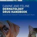 Canine and Feline Dermatology Drug Handbook PDF