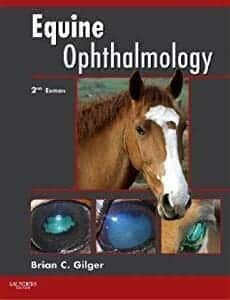 Equine Ophthalmology 2nd Edition PDF By Brian Gilger