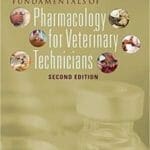 Fundamentals of Pharmacology for Veterinary Technicians 2nd Edition PDF By Janet Amundson Romich